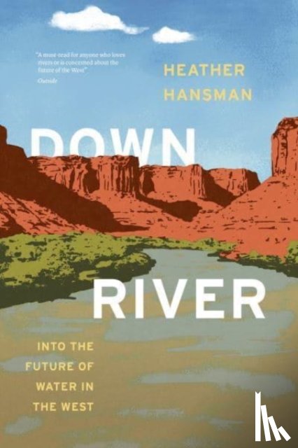 Hansman, Heather - Downriver