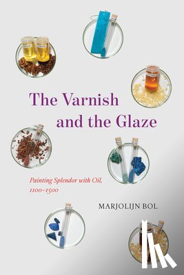 Bol, Marjolijn - The Varnish and the Glaze