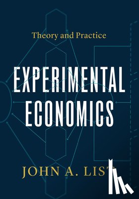 List, John A. - Experimental Economics