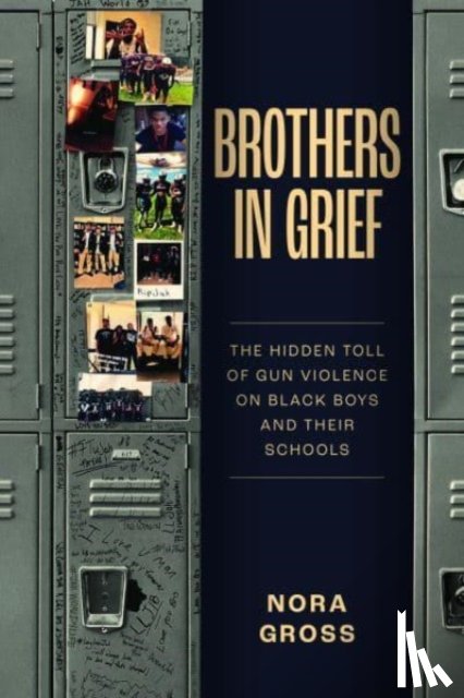 Gross, Nora - Brothers in Grief