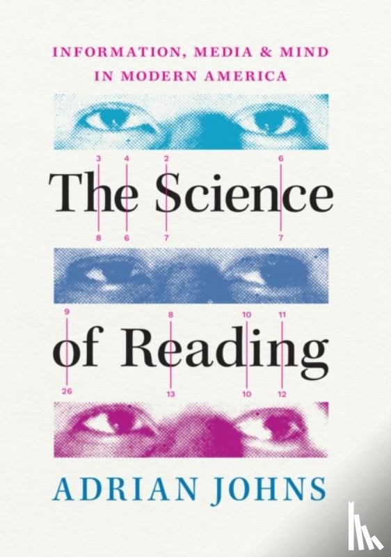Johns, Adrian - The Science of Reading