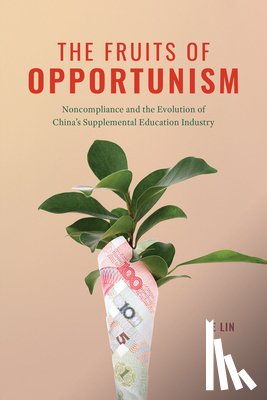 Lin, Le - The Fruits of Opportunism
