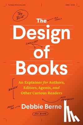 Berne, Debbie - The Design of Books