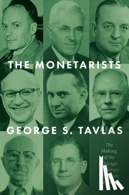 Tavlas, George S. - The Monetarists