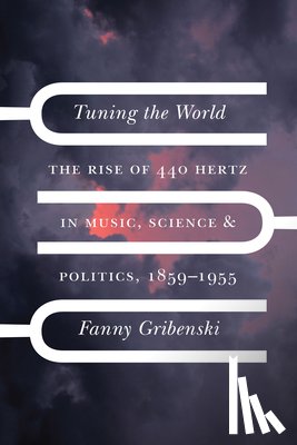 Gribenski, Fanny - Tuning the World