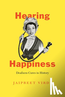 Virdi, Jaipreet - Hearing Happiness