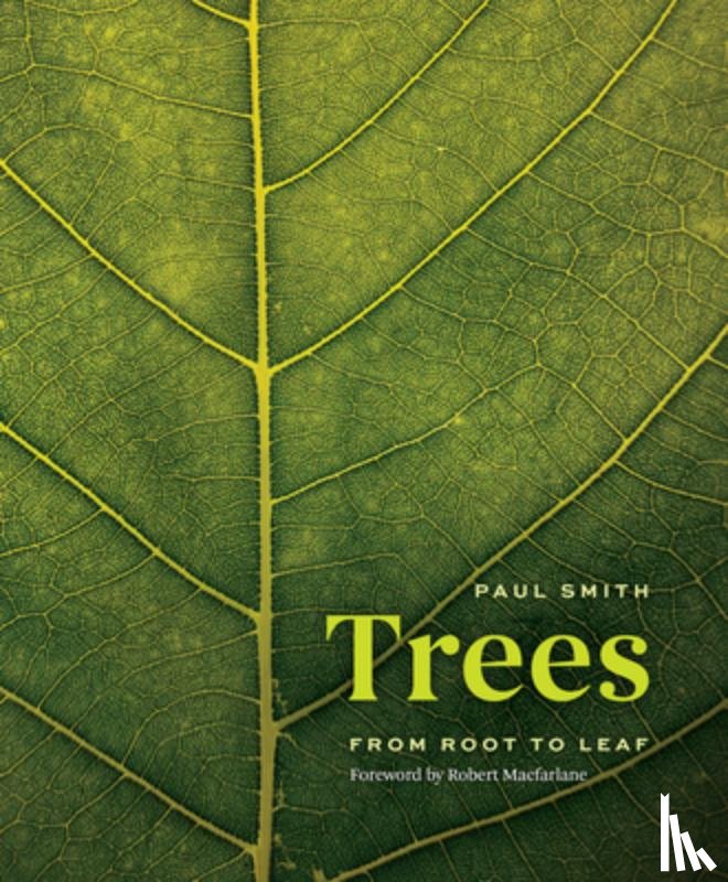 Smith, Paul - Trees: From Root to Leaf