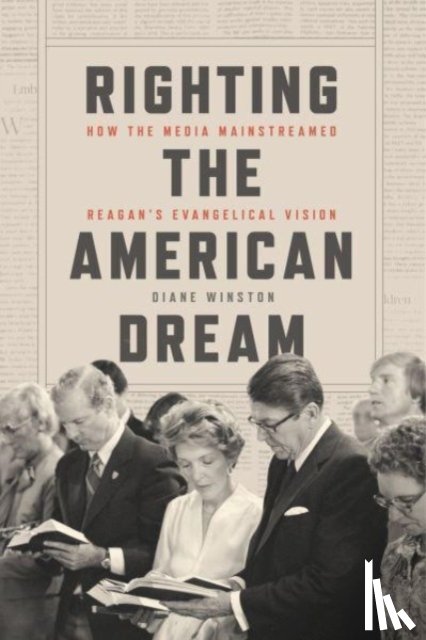 Winston, Diane - Righting the American Dream