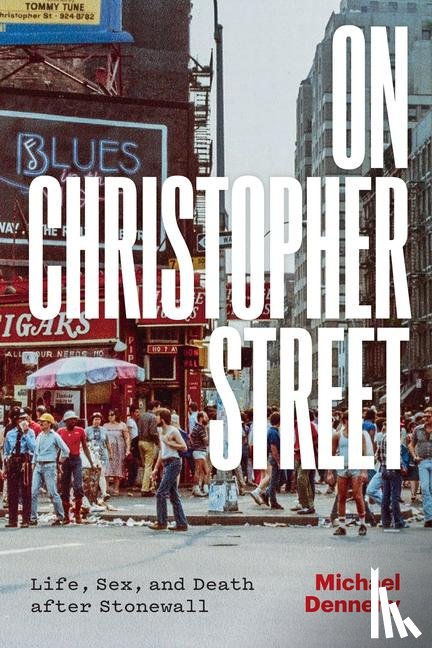 Denneny, Michael - On Christopher Street