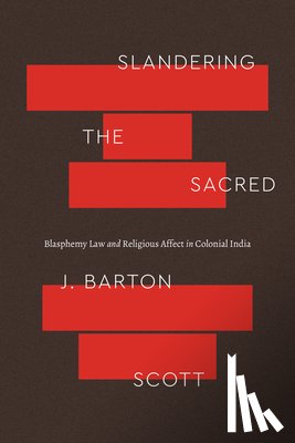 Scott, J. Barton - Slandering the Sacred