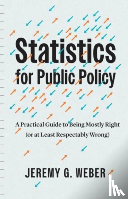 Weber, Jeremy G. - Statistics for Public Policy