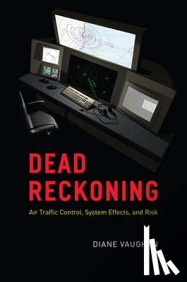 Vaughan, Diane - Dead Reckoning
