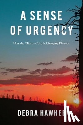 Hawhee, Debra - A Sense of Urgency