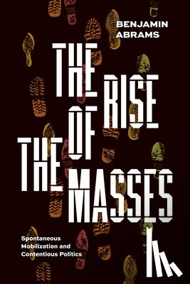Abrams, Benjamin - The Rise of the Masses