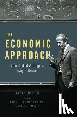 Becker, Gary S. - The Economic Approach