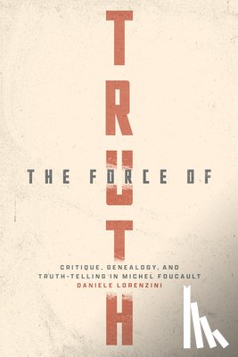 Lorenzini, Daniele - The Force of Truth