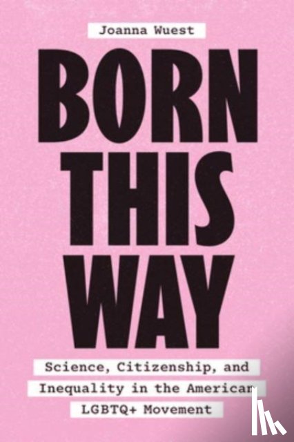 Wuest, Dr. Joanna - Born This Way