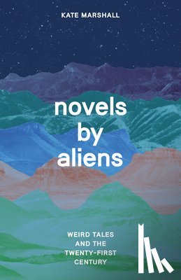Marshall, Professor Kate - Novels by Aliens