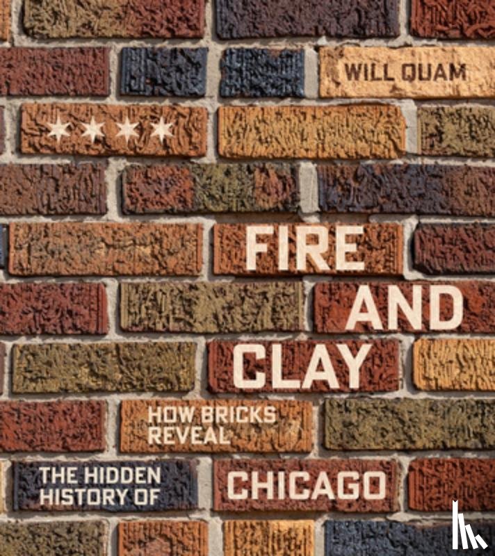 Quam, Will - Fire and Clay