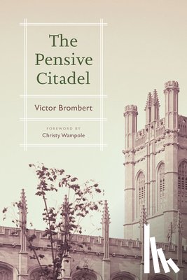 Brombert, Victor - The Pensive Citadel