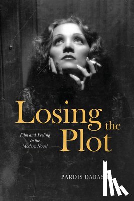 Dabashi, Pardis - Losing the Plot