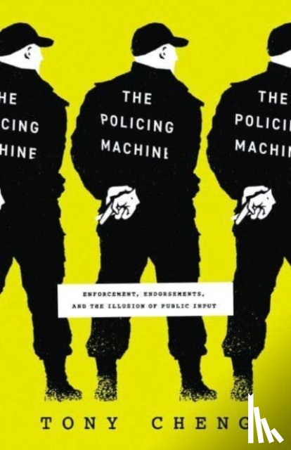 Cheng, Tony - The Policing Machine