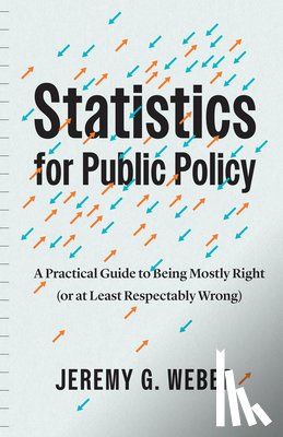 Weber, Jeremy G. - Statistics for Public Policy