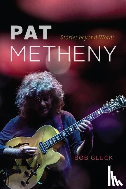 Gluck, Bob - Pat Metheny