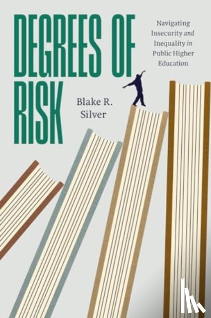 Silver, Blake R. - Degrees of Risk
