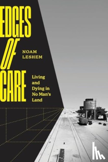 Leshem, Noam - Edges of Care