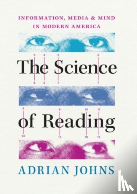 Johns, Adrian - The Science of Reading