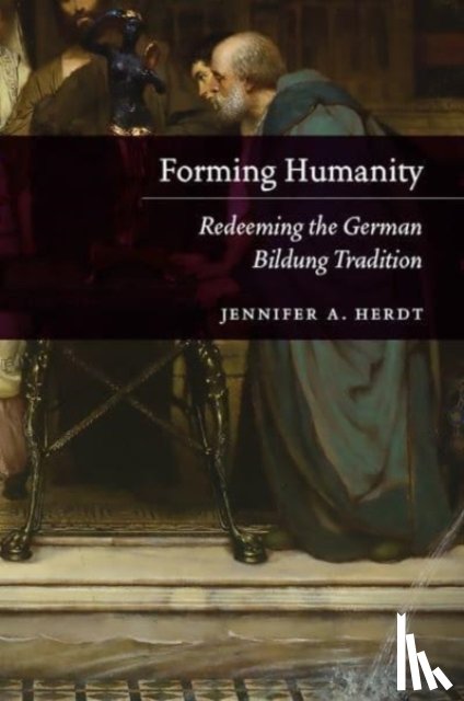 Herdt, Jennifer A. - Forming Humanity
