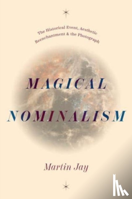 Jay, Martin - Magical Nominalism