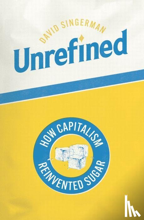 Singerman, David - Unrefined