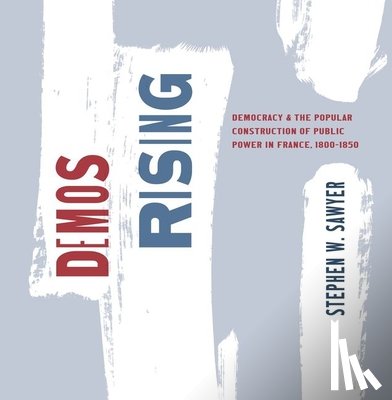 Sawyer, Stephen W. - Demos Rising