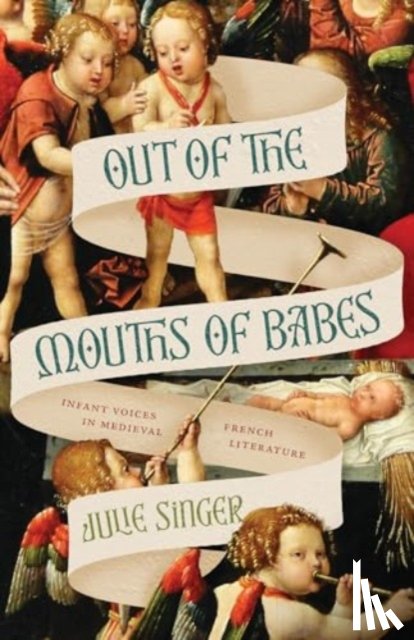 Singer, Professor Julie - Out of the Mouths of Babes