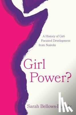 Bellows-Blakely, Sarah - Girl Power?
