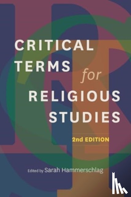  - Critical Terms for Religious Studies, Second Edition