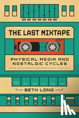 Long, Seth - The Last Mixtape