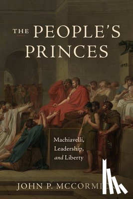 McCormick, John P. - The People's Princes