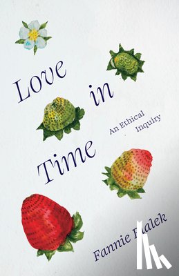 Bialek, Fannie - Love in Time