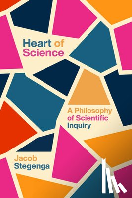 Stegenga, Jacob - Heart of Science