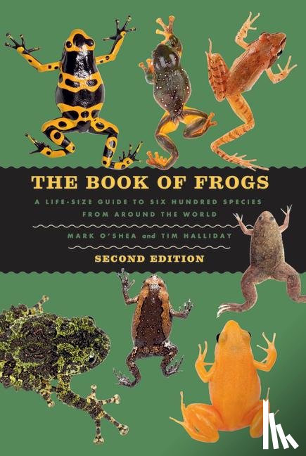 O'Shea, Mark, Halliday, Tim - The Book of Frogs