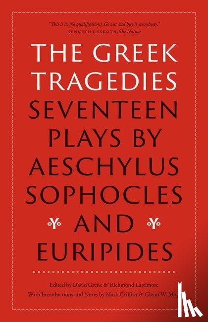Aeschylus, Sophocles, Euripides - The Greek Tragedies