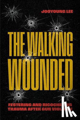 Lee, Jooyoung - The Walking Wounded