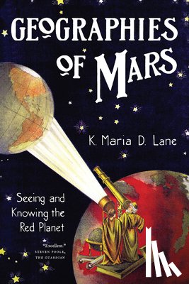 Lane, K. Maria D. - Geographies of Mars