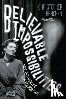 Bracken, Christopher - Believable Impossibilities
