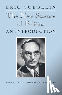 Voegelin, Eric - The New Science of Politics