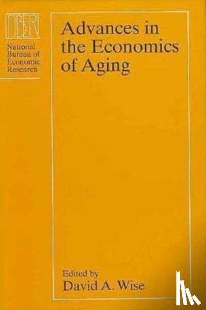  - Advances in the Economics of Aging