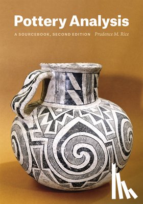 Rice, Prudence M. - Pottery Analysis, Second Edition